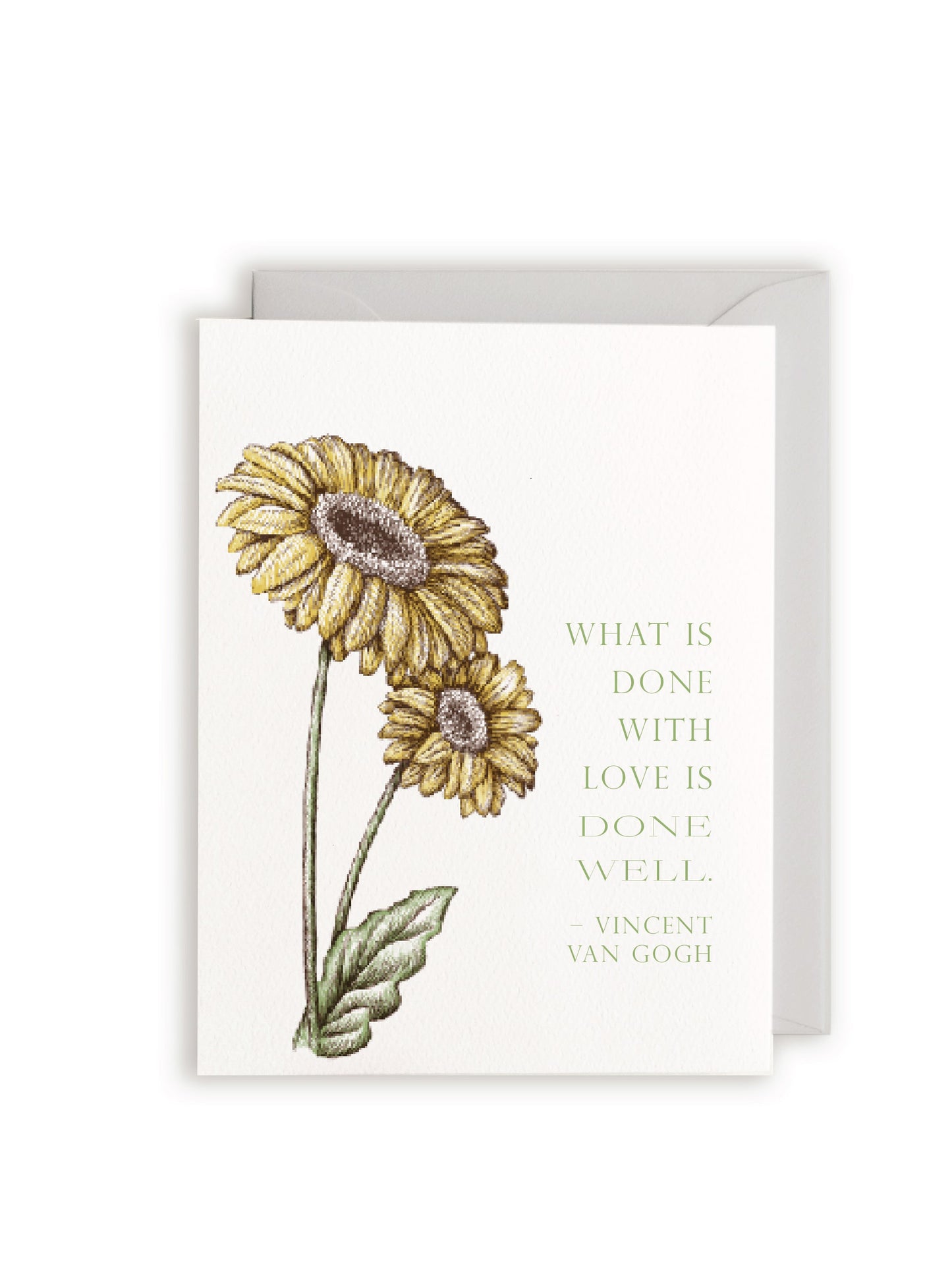 "What is done with love is done well" - Vincent Van Gogh Letterpress Greeting Card