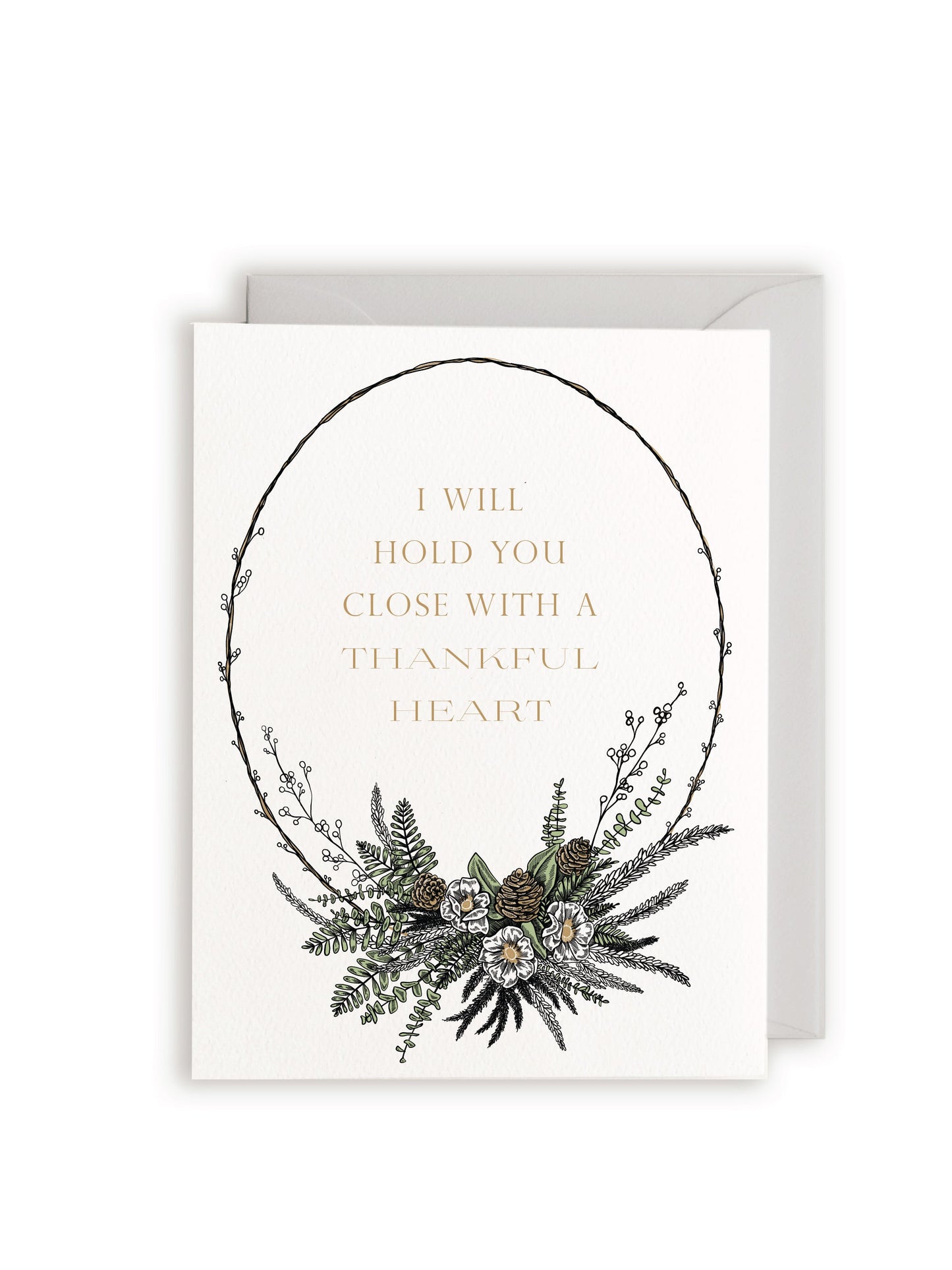 I Will Hold You Close With a Thankful Heart Letterpress Greeting Card