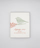 Letterpress friendship card with a bird that says "Hopping over to say I'm thinking of you" by Rust Belt Love