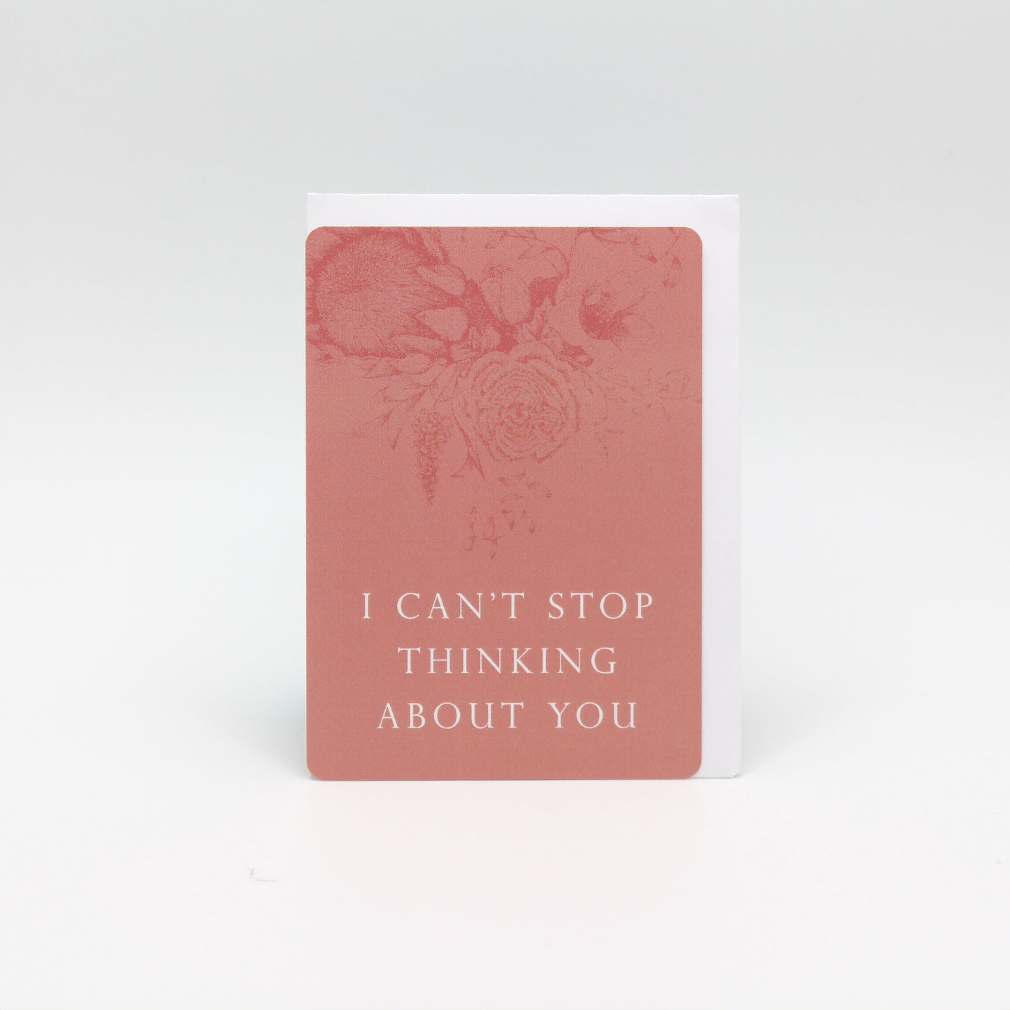 Coral floral minicard that reads "I can't stop thinking about you" from Rust Belt Love