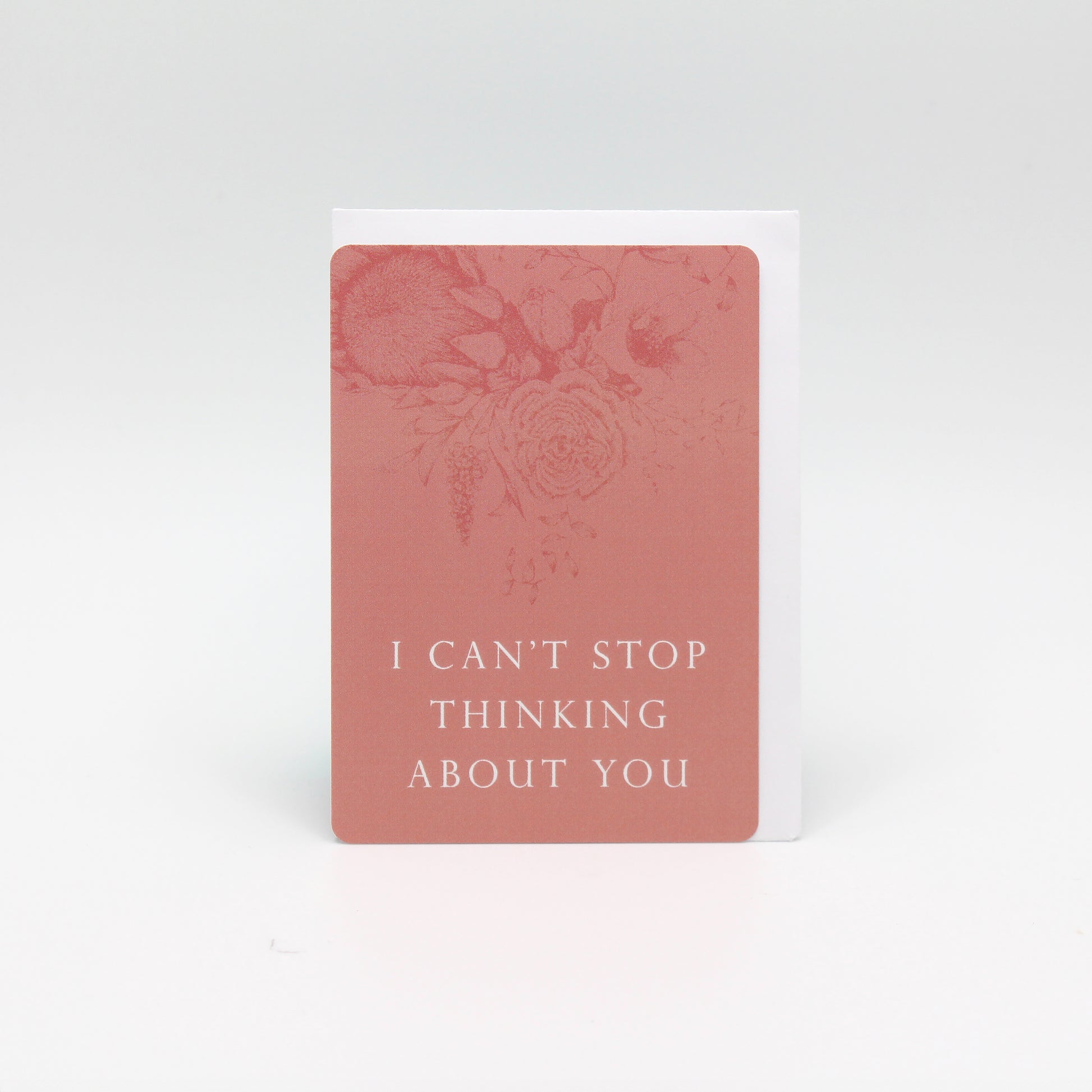Coral floral minicard that reads "I can't stop thinking about you" from Rust Belt Love