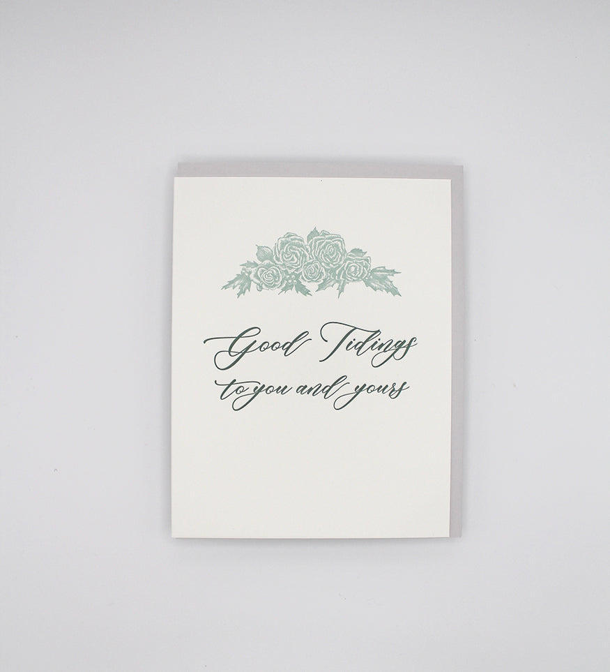 Letterpress holiday card with florals that says " Good tidings to you and yours" by Rust Belt Love
