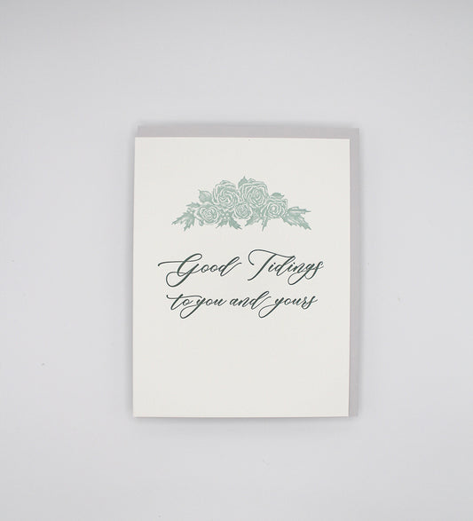 Letterpress holiday card with florals that says " Good tidings to you and yours" by Rust Belt Love