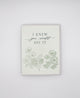 Letterpress congrats card with florals that says "I know you would do it" by Rust Belt Love
