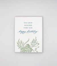 Letterpress birthday card with florals that says " You grow awesomer every year happy birthday" by Rust Belt Love