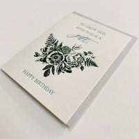 Letterpress birthday card with black florals that reads "To grow old with you is a gift happy birthday" from Rust Belt Love