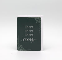 Dark green floral minicard that reads "Happy happy happy birthday" from Rust Belt Love