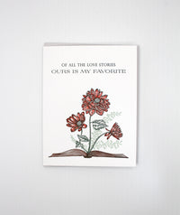 Of All The Love Stories Ours Is My Favorite Letterpress Greeting Card