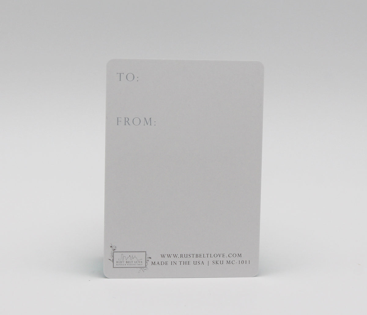 Back of minicard from Rust Belt Love that reads "To" and "From"