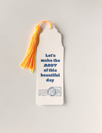 Let's Make The Most of This Beautiful Day Mister Rogers' Neighborhood Bookmark