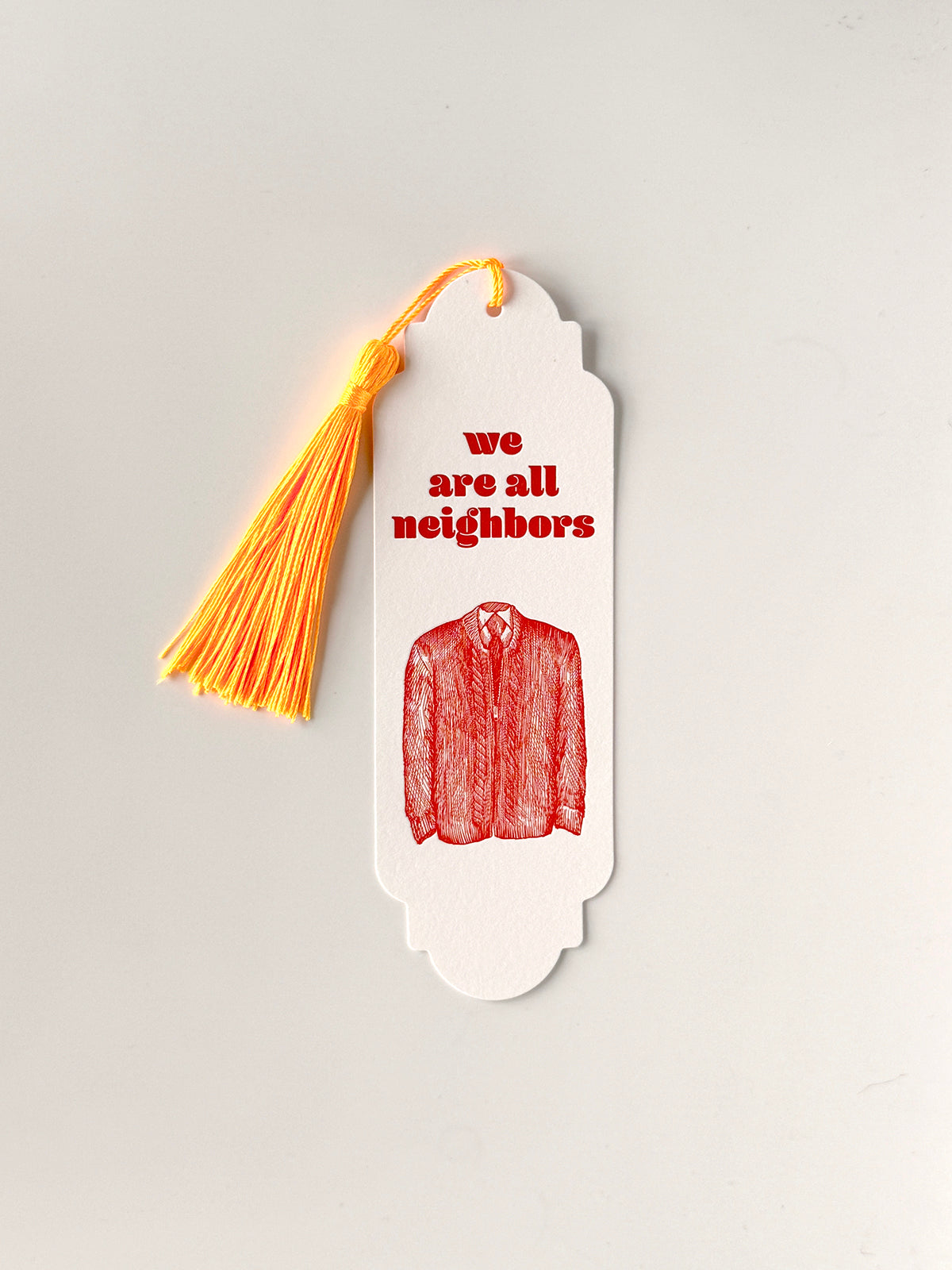 We Are All Neighbors; Mister Rogers' Neighborhood Bookmark