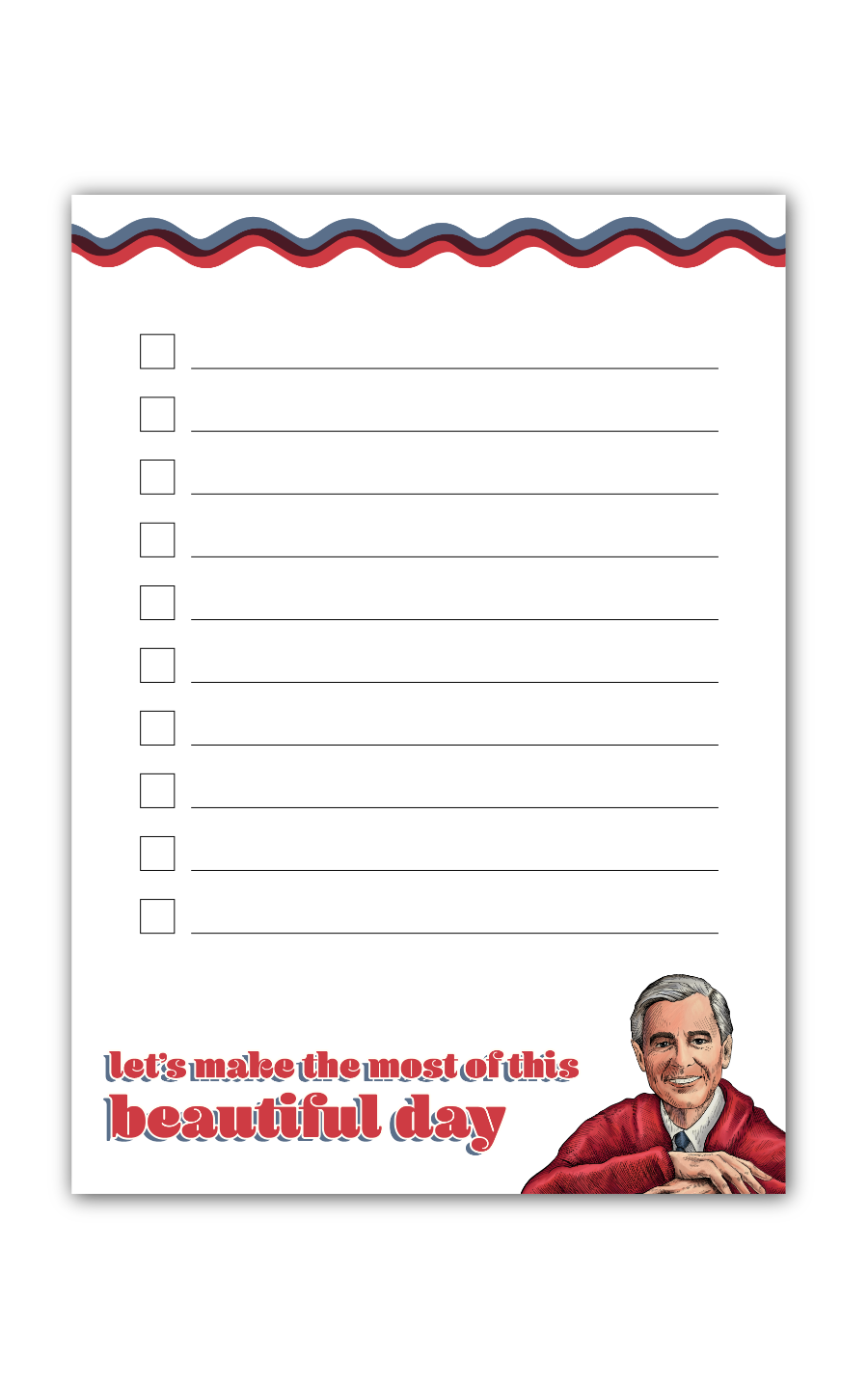 Let's Make The Most of This Beautiful Day; Mister Rogers' Neighborhood Notepad