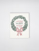Letterpress holiday card with wreath that says "Merry merry merry" by Rust Belt Love