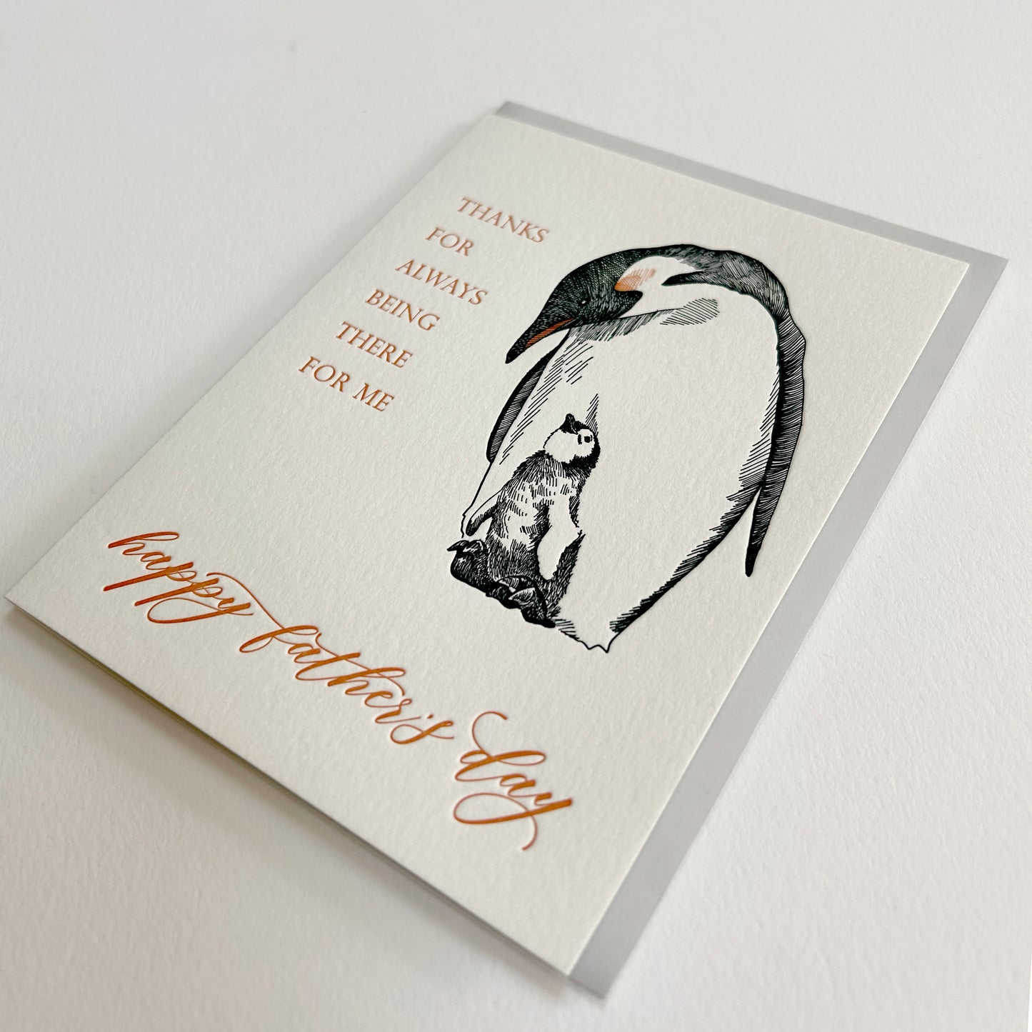 Letterpress father's day card with penguin illustration that read s"thank you for always being there for me" by Rust Belt Love