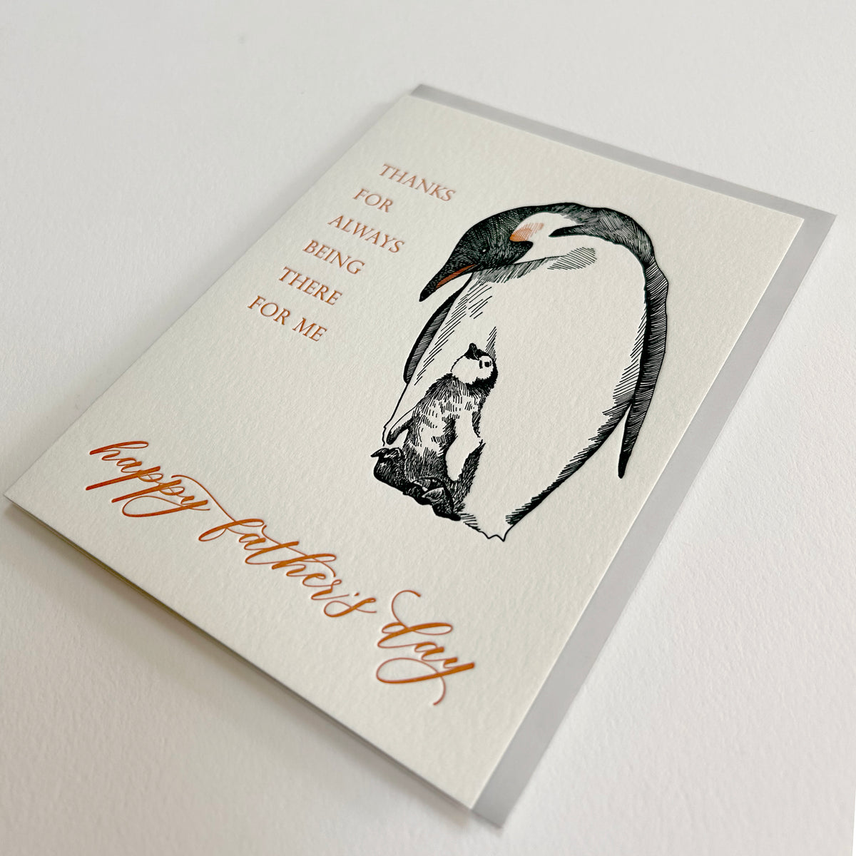 Letterpress father's day card with penguin illustration that read s"thank you for always being there for me" by Rust Belt Love