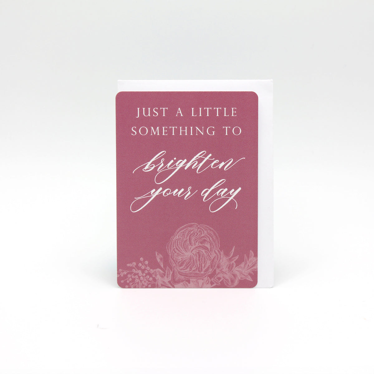 Digital pink floral minicard from Rust Belt Love that reads "Just a little something to brighten your day"
