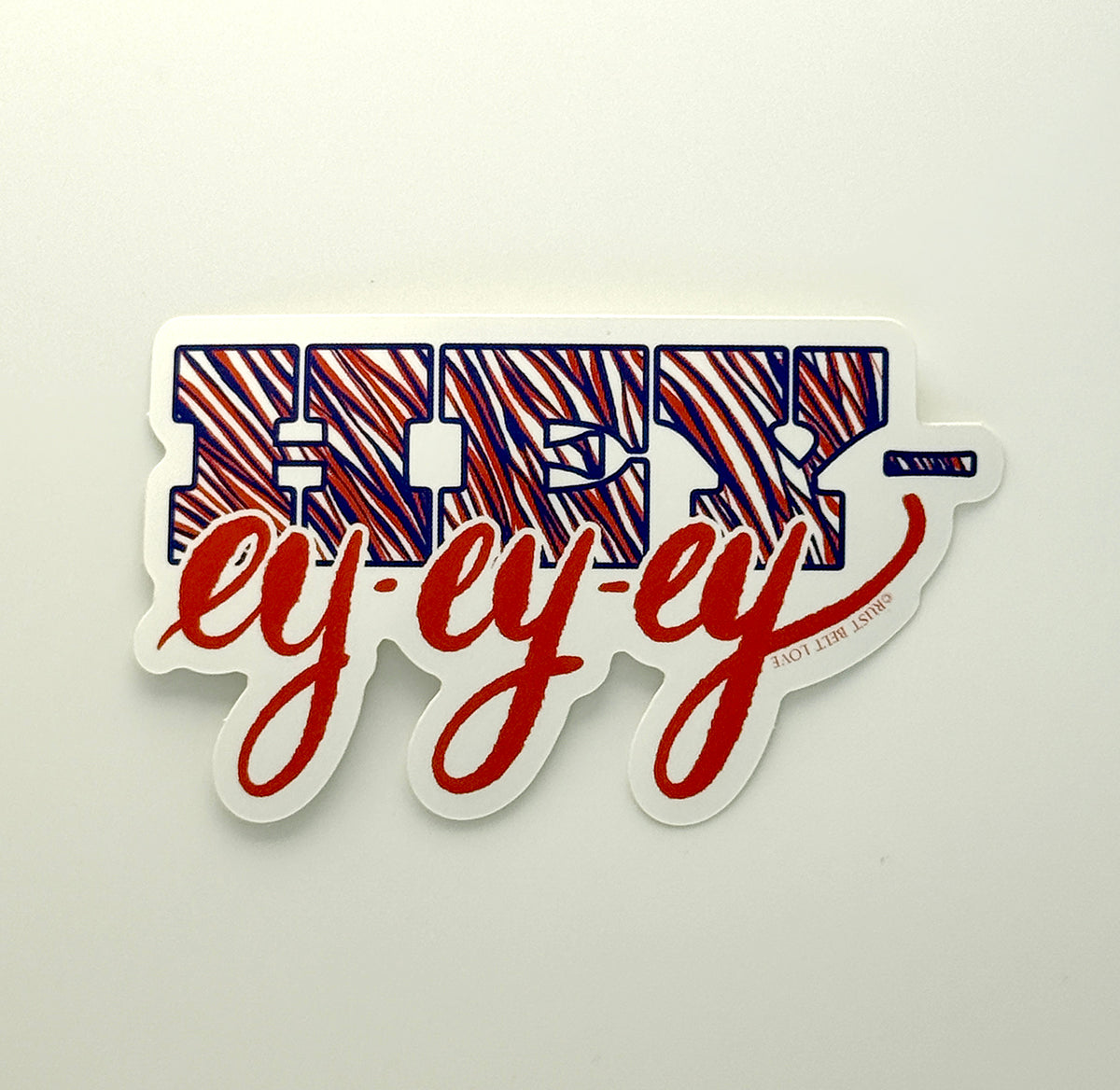 HEY-ey-ey-ey Sticker