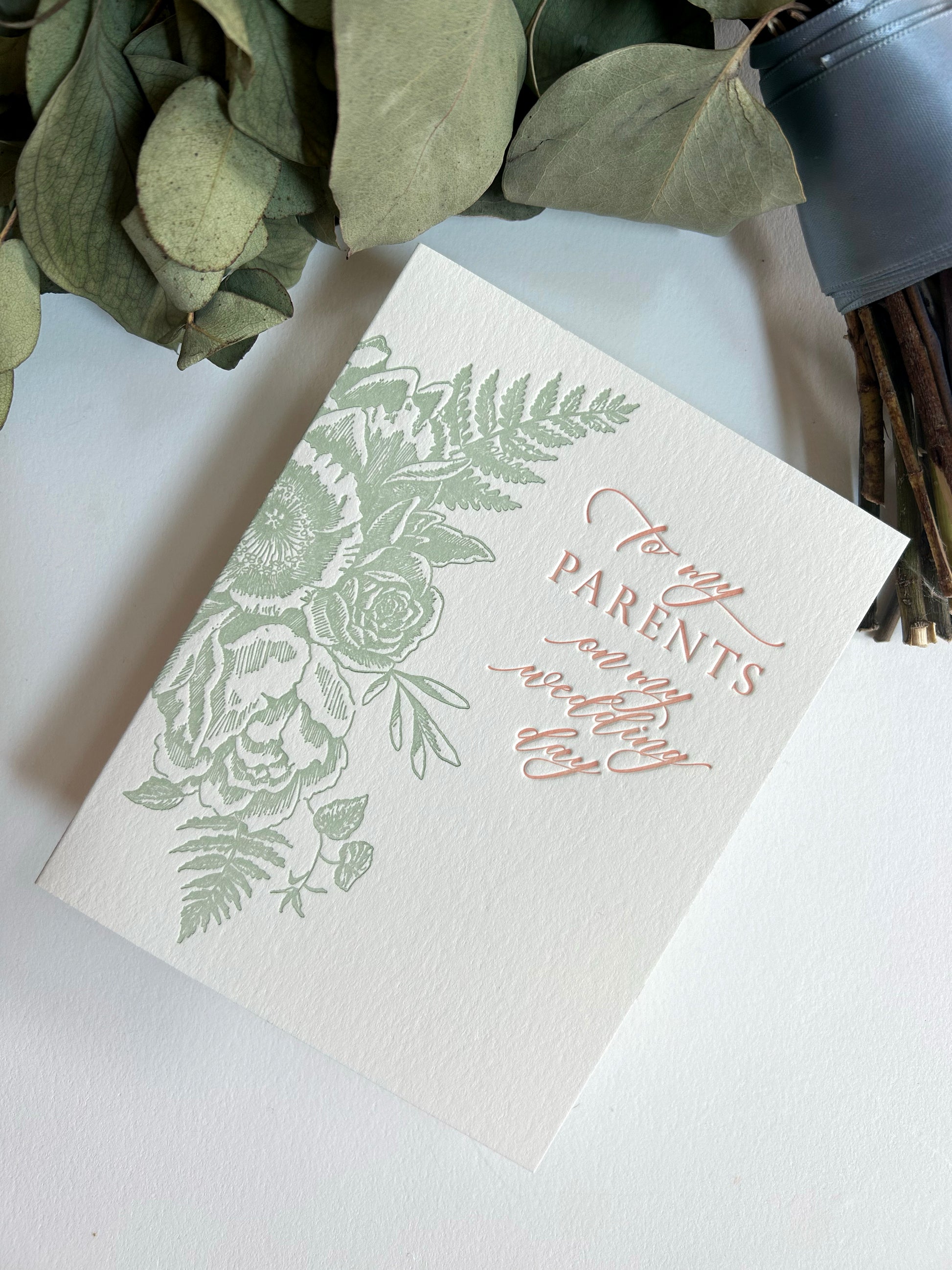 Letterpress wedding-day card with florals that says "To My Parents On My Wedding Day" by Rust Belt Love