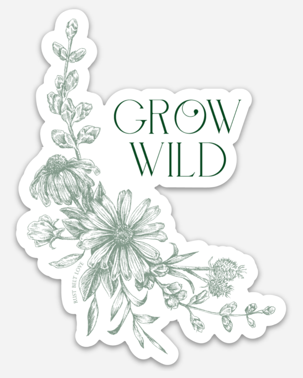Green floral sticker that says "Grow wild" by In Good Company