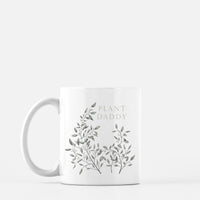 White ceramic mug with greenery that says "Plant daddy" by In Good Company